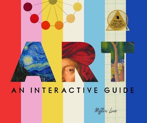 Бумажная книга «Art: An Interactive Guide: A Hands-On Tour of 150 Essential Masterpieces: With Magic Pages, Flaps, Color Wheels, and More», автор Миффлин Лоу - фото №1
