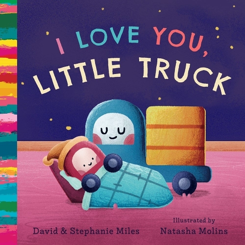 Паперова книга «I Love You, Little Truck», автор Девід Майлз - фото №1