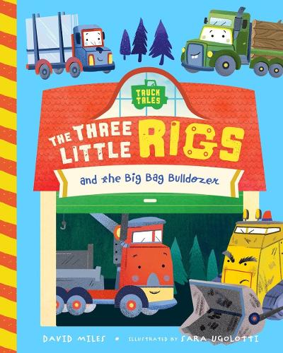 Бумажная книга «The Three Little Rigs», авторов Дэвид Майлз, Стефани Майлз - фото №1