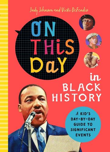 Паперова книга «On This Day in Black History», автор Крістін Фарлі - фото №1