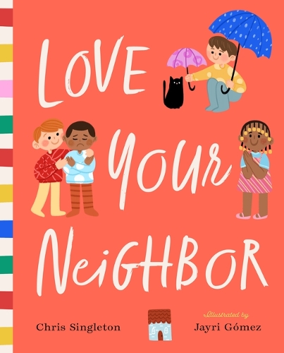 Бумажная книга «Love Your Neighbor», автор Крис Синглтон - фото №1