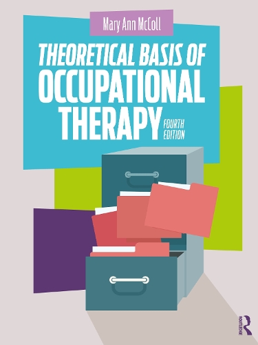 Бумажная книга «Theoretical Basis of Occupational Therapy», автор Мэри Энн Макколл - фото №1
