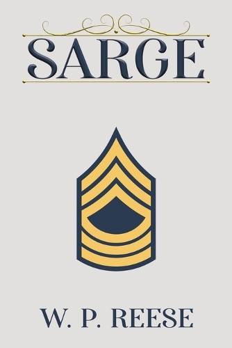 Бумажная книга «Sarge», автор У. П. Риз - фото №1