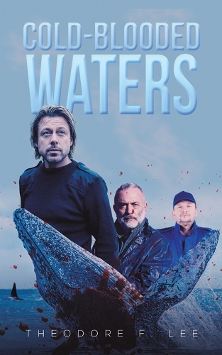Бумажная книга «Cold-Blooded Waters», автор Теодор Ф. Ли - фото №1