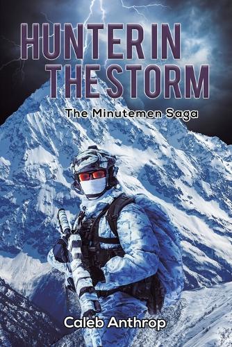 Паперова книга «Hunter in the Storm», автор Калеб Антроп - фото №1