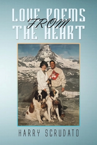 Бумажная книга «Love Poems from the Heart», автор Гарри Скрудато - фото №1