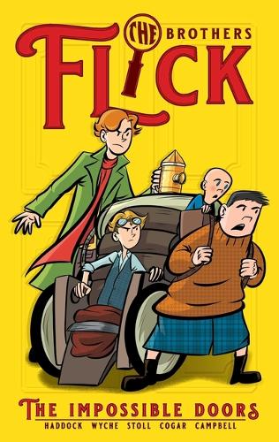 Бумажная книга «The Brothers Flick: The Impossible Doors», автор Райан Хэддок - фото №1