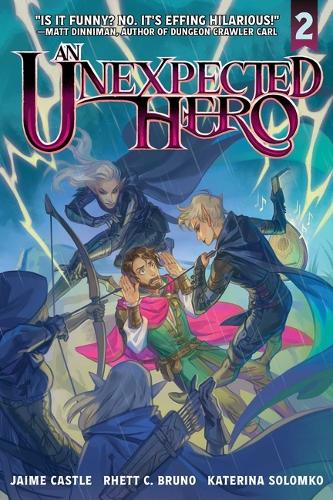 Бумажная книга «An Unexpected Hero (Light Novel) Vol. 2», автор Ретт К. Бруно - фото №1