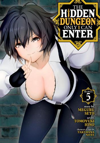 Бумажная книга «The Hidden Dungeon Only I Can Enter (Manga) Vol. 5», автор Мегуру Сето - фото №1