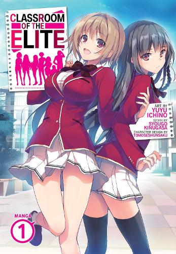 Паперова книга «Classroom of the Elite (Manga) Vol. 1», автор Сіуґо Кінуґаса - фото №1