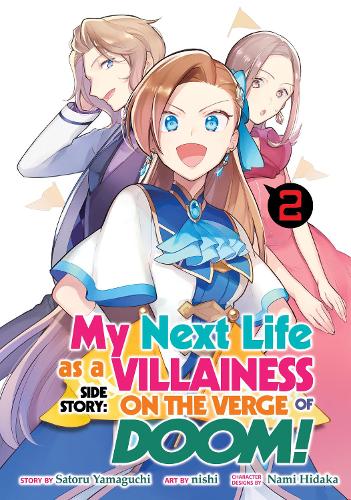 Бумажная книга «My Next Life as a Villainess Side Story: On the Verge of Doom! (Manga) Vol. 2», автор Сатору Ямагути - фото №1