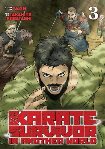 Паперова книга «Karate Survivor in Another World (Manga) Vol. 3», автор Язін - фото №1