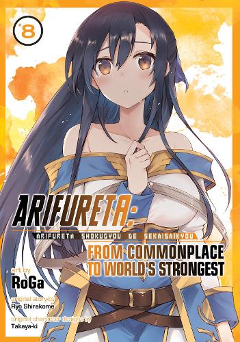 Бумажная книга «Arifureta: From Commonplace to World's Strongest (Manga) Vol. 8», автор Рё Сиракоме - фото №1