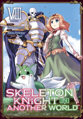 Бумажная книга «Skeleton Knight in Another World (Manga) Vol. 8», автор Эннки Хакари - фото №1