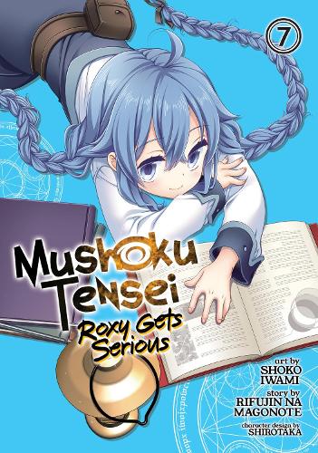 Паперова книга «Mushoku Tensei: Roxy Gets Serious Vol. 7», автор Ріфуджин на Магоноте - фото №1