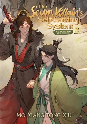 Бумажная книга «The Scum Villain's Self-Saving System: Ren Zha Fanpai Zijiu Xitong (Novel). Volume 3», автор Мосян Тонсёв - фото №1
