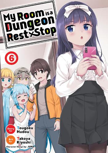 Бумажная книга «My Room is a Dungeon Rest Stop (Manga) Vol. 6», автор Тоугоку Худоу - фото №1