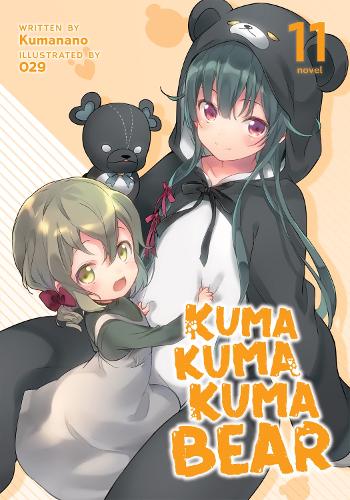 Бумажная книга «Kuma Kuma Kuma Bear (Light Novel) Vol. 11», автор Куманано - фото №1