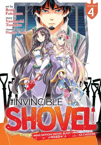 Бумажная книга «The Invincible Shovel (Manga) Vol. 4», автор Ясохати Цутисе - фото №1