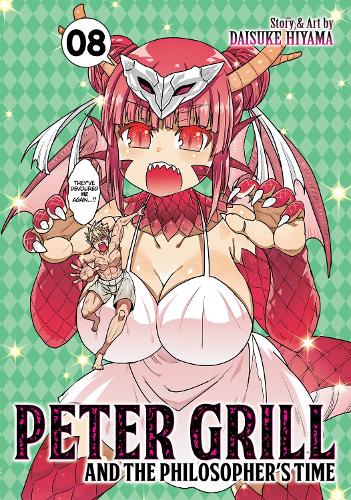 Бумажная книга «Peter Grill and the Philosopher's Time Vol. 8», автор Дайсуке Хияма - фото №1