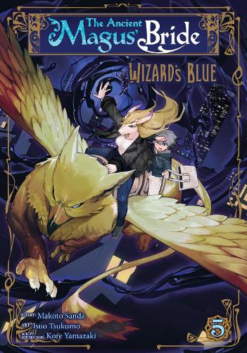 Паперова книга «The Ancient Magus' Bride: Wizard's Blue Vol. 5», автор Макото Санда - фото №1