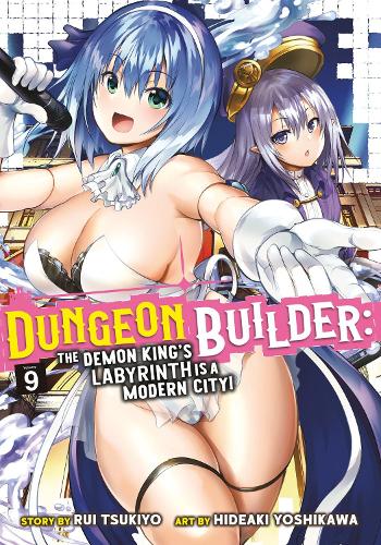 Бумажная книга «Dungeon Builder: The Demon King's Labyrinth is a Modern City! (Manga) Vol. 9», автор Руи Цукиё - фото №1