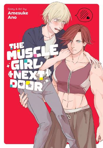Бумажная книга «The Muscle Girl Next Door», автор Амесуке Ано - фото №1