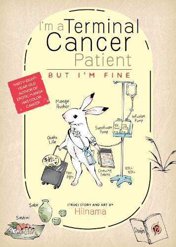Бумажная книга «I'm a Terminal Cancer Patient, but I'm Fine.», автор Хилнама - фото №1
