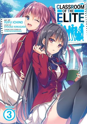 Бумажная книга «Classroom of the Elite (Manga) Vol. 3», автор Сюго Кинугаса - фото №1