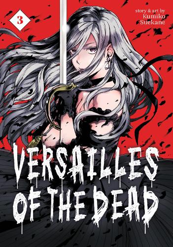 Паперова книга «Versailles of the Dead Vol. 3», автор Куміко Суекане - фото №1