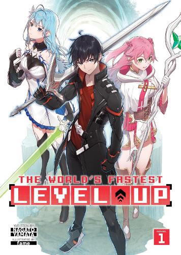 Бумажная книга «The World's Fastest Level Up (Light Novel) Vol. 1», автор Нагато Ямата - фото №1