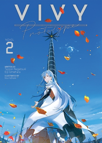Бумажная книга «Vivy Prototype (Light Novel) Vol. 2», авторов Таппей Нагацуки, Умэхара Эйдзи - фото №1