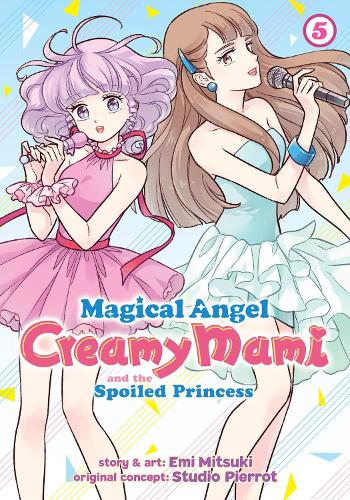 Бумажная книга «Magical Angel Creamy Mami and the Spoiled Princess Vol. 5», автор Эми Мицуки - фото №1