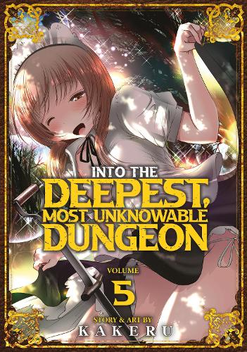 Бумажная книга «Into the Deepest, Most Unknowable Dungeon Vol. 5», автор Какеру - фото №1