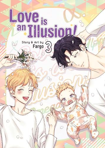 Бумажная книга «Love is an Illusion! Vol. 3», автор Фарго - фото №1