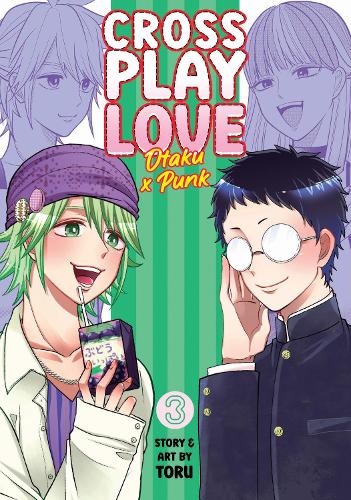 Бумажная книга «Crossplay Love: Otaku x Punk Vol. 3», автор Тору - фото №1