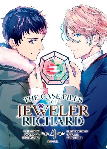 Бумажная книга «The Case Files of Jeweler Richard (Light Novel) Vol. 4», автор Нанако Цудзимура - фото №1