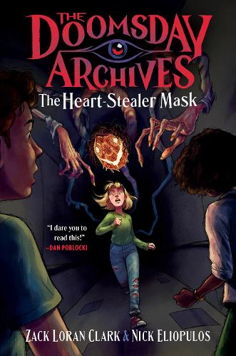 Бумажная книга «The Doomsday Archives: The Heart-Stealer Mask», авторов Ник Элиопулос, Зак Лоран Кларк - фото №1