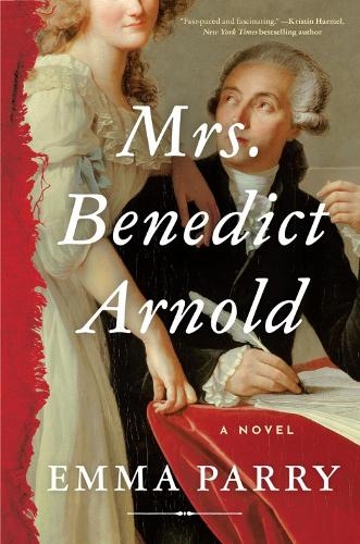 Паперова книга «Mrs. Benedict Arnold: A Novel», автор Емма Перрі - фото №1