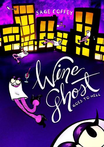 Паперова книга «Wine Ghost Goes to Hell», автор Сейдж Коффі - фото №1