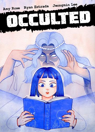 Паперова книга «Occulted», авторів Емі Роуз, Райан Естрада - фото №1