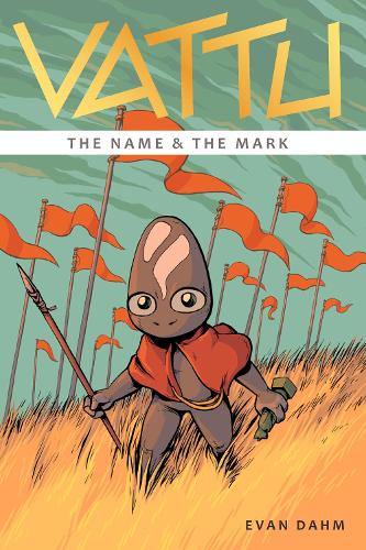 Паперова книга «Vattu Book 1: The Name & the Mark», автор Еван Дам - фото №1