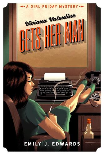 Бумажная книга «Viviana Valentine Gets Her Man: A Girl Friday Mystery», автор Эмили Дж. Эдвардс - фото №1