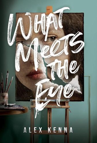 Бумажная книга «What Meets The Eye: A Novel», автор Алекс Кенна - фото №1