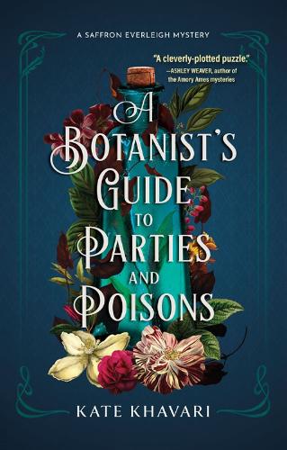 Бумажная книга «A Botanist's Guide to Parties and Poisons», автор Кейт Хавари - фото №1