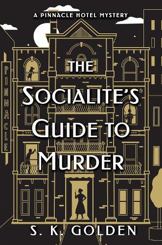 Бумажная книга «The Socialite's Guide to Murder», автор С. К. Голден - фото №1