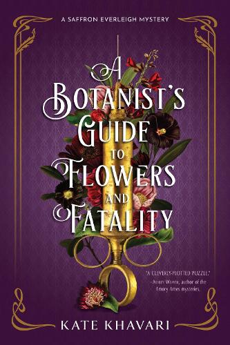 Бумажная книга «A Botanist's Guide to Flowers and Fatality», автор Кейт Хавари - фото №1