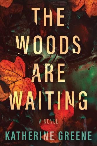 Бумажная книга «The Woods are Waiting», автор Кэтрин Грин - фото №1