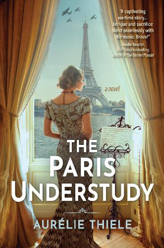 Бумажная книга «The Paris Understudy: A Novel», автор Аурели Тиле - фото №1