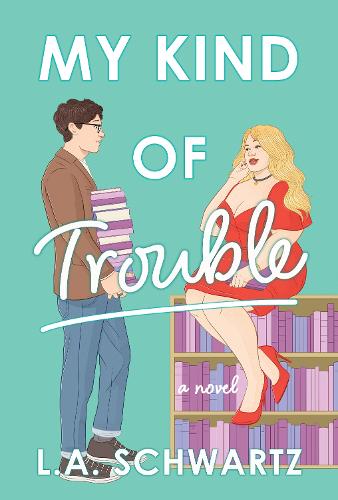 Бумажная книга «My Kind of Trouble: A Novel», автор Л. А. Шварц - фото №1